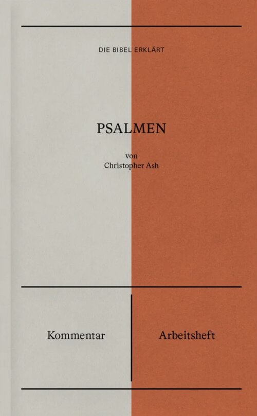 Psalmen: Kommentar und Arbeitsheft (Die Bibel erklärt) (2 Bde.)