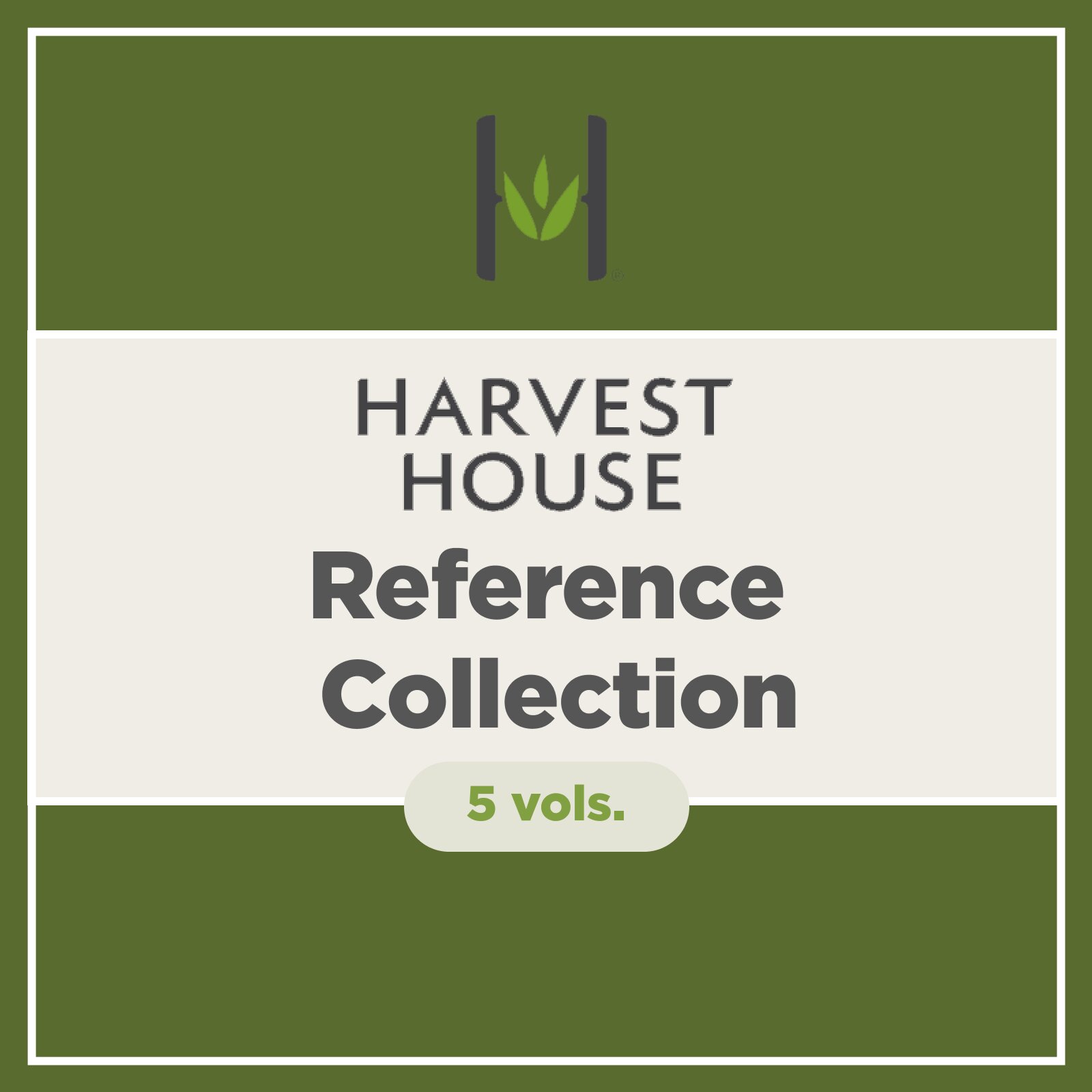 Harvest House Reference Collection (5 vols.)