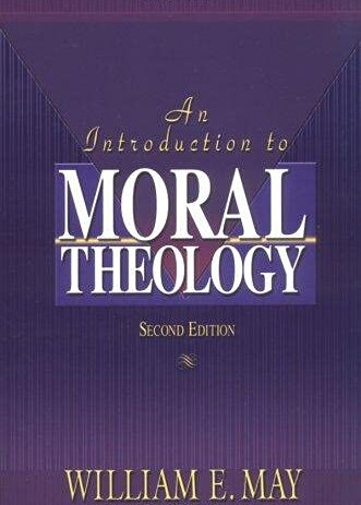 An Introduction to Moral Theology, 2nd ed.