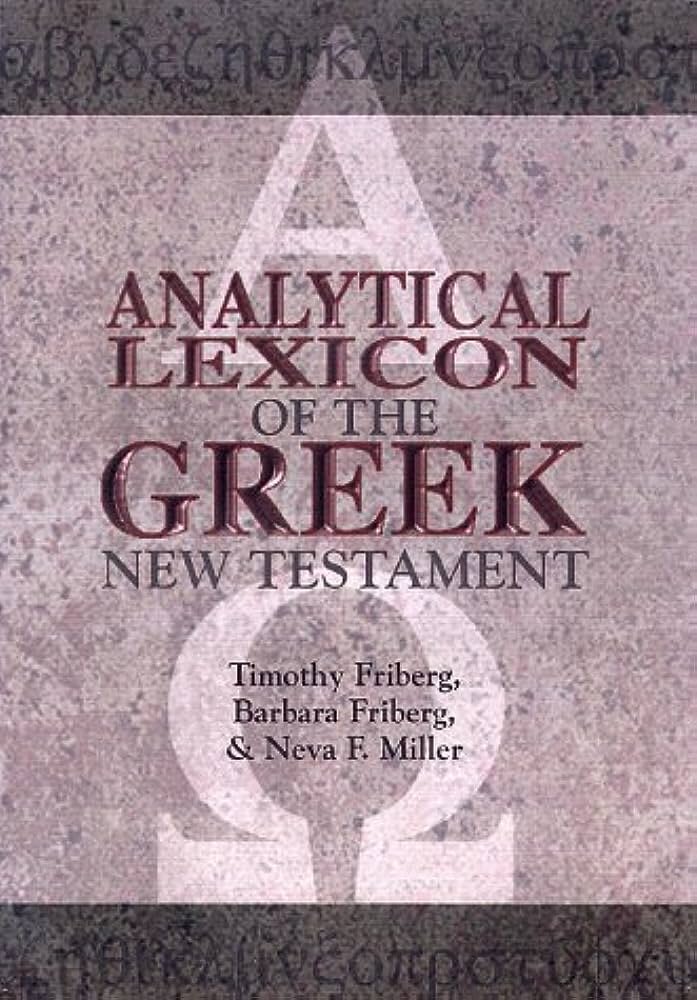 Analytical Lexicon of the Greek New Testament (ANLEX)