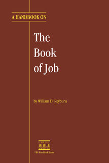 A Handbook on the Book of Job (UBS Handbook Series)