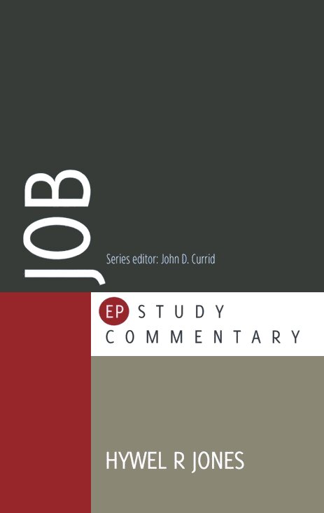 Job: A Study Commentary (Evangelical Press Study Commentary | EPSC)