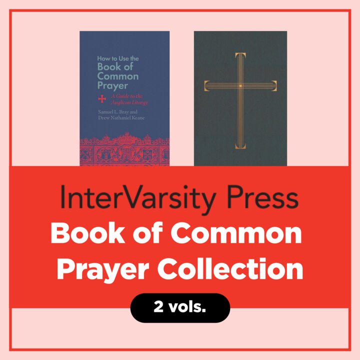 IVP Book of Common Prayer Collection (2 vols.)