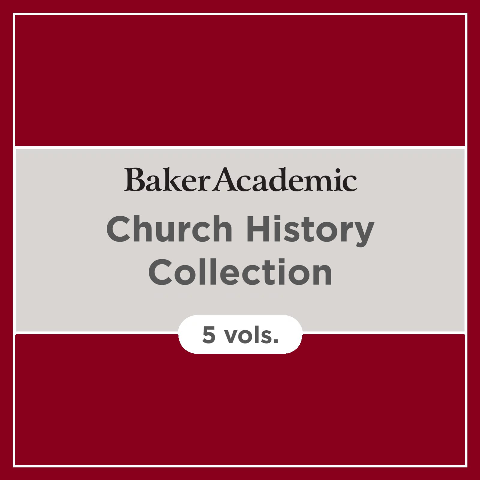 Baker Academic Church History Collection (5 vols.)
