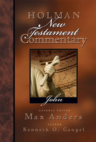 John (Holman New Testament Commentary | HNTC)