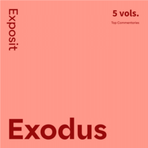 Exodus Commentaries: Exposit (5 vols.)