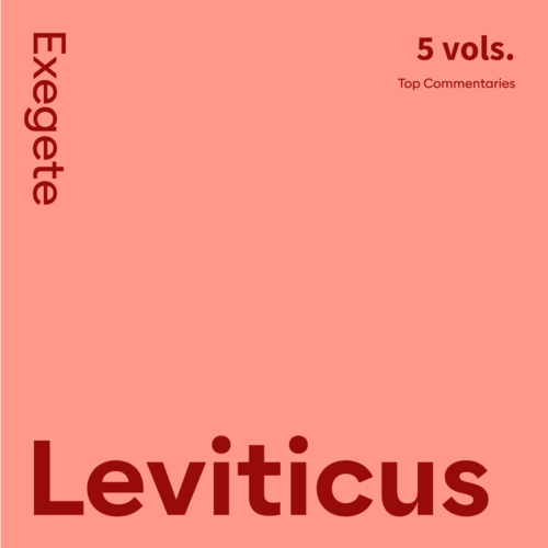 Leviticus Commentaries: Exegete (5 vols.)