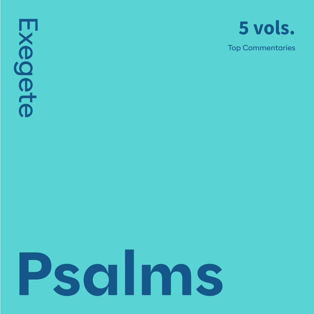 Psalms Commentaries: Exegete (5 vols.)