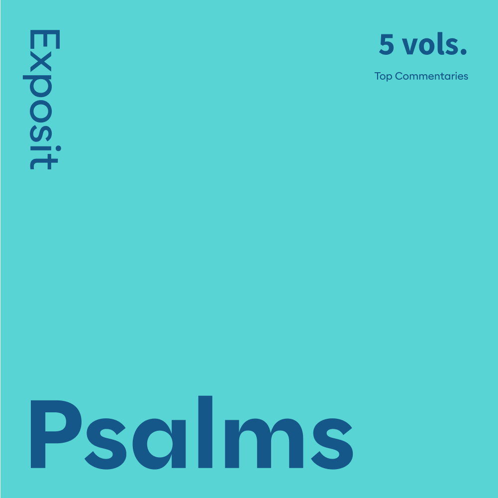 Psalms Commentaries: Exposit (5 vols.)