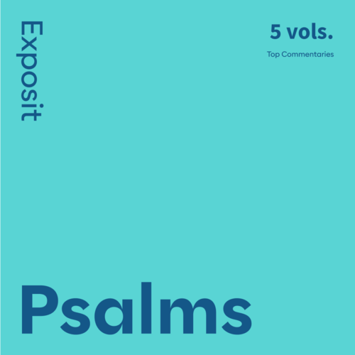 Psalms Commentaries: Exposit (5 vols.)