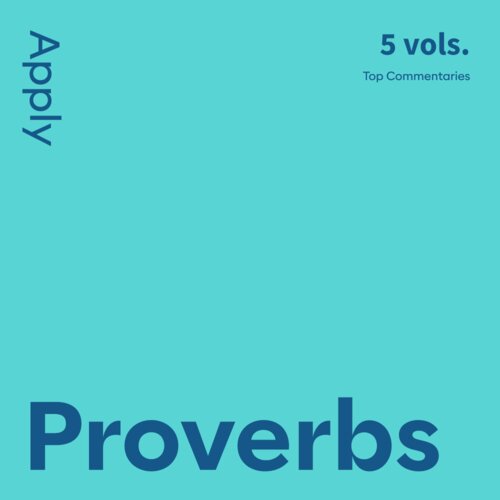 Proverbs Commentaries: Apply (5 vols.)
