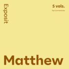 Matthew Commentaries: Exposit (5 vols.)