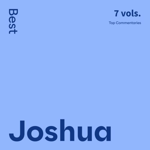 Best Joshua Commentaries (7 vols.)