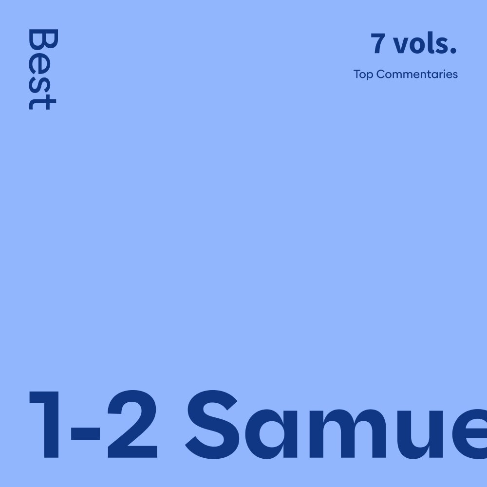Best 1-2 Samuel Commentaries (7 vols.)