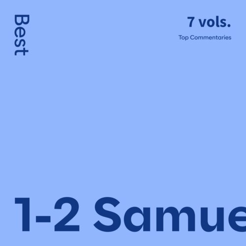 Best 1-2 Samuel Commentaries (7 vols.)