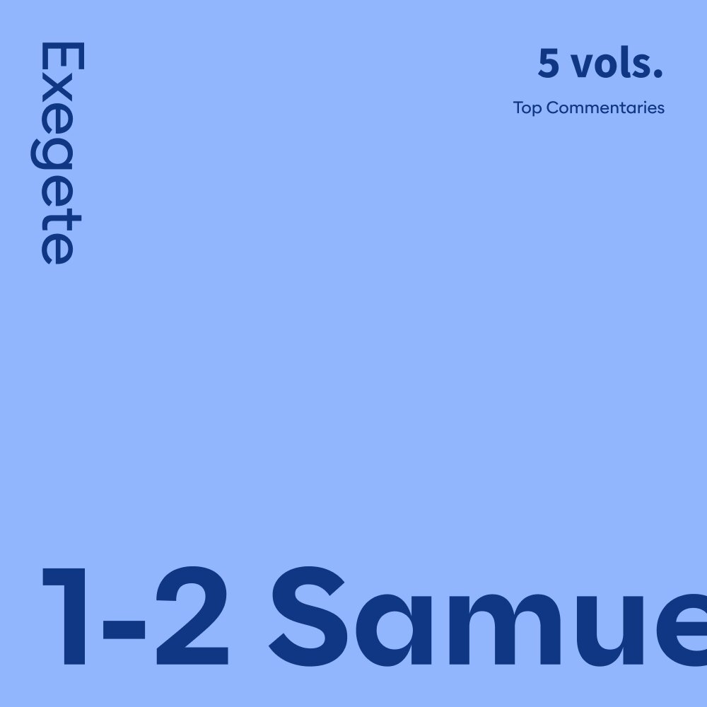 1-2 Samuel Commentaries: Exegete (5 vols.)