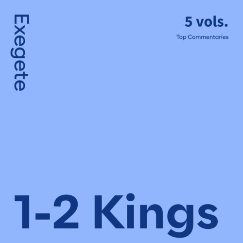 1-2 Kings Commentaries: Exegete (5 vols.)