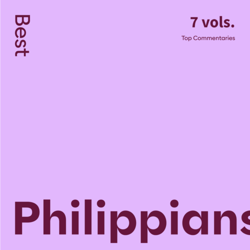 Best Philippians Commentaries (7 vols.)