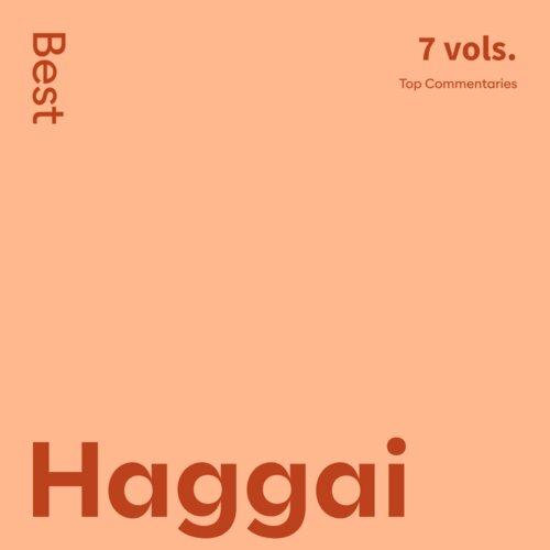 Best Haggai Commentaries (7 vols.)