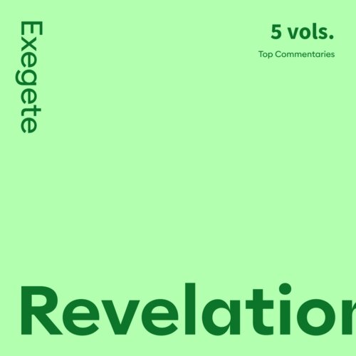 Revelation Commentaries: Exegete (5 vols.)
