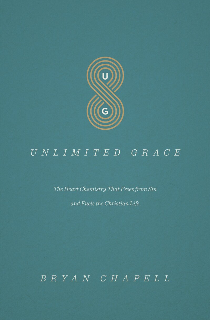 Unlimited Grace: The Heart Chemistry that Frees from Sin and Fuels the Christian Life