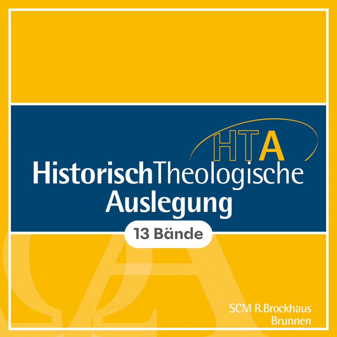 Historisch Theologische Auslegung (HTA) (13 Bde.)