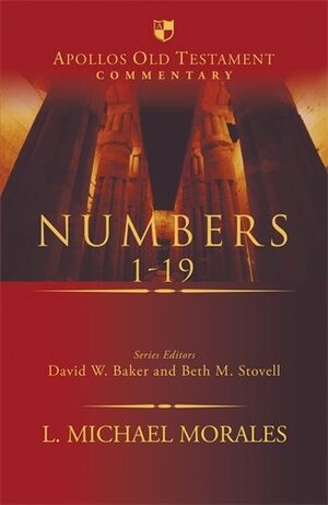 Numbers 1-19 (Apollos Old Testament Commentary | ApOTC)