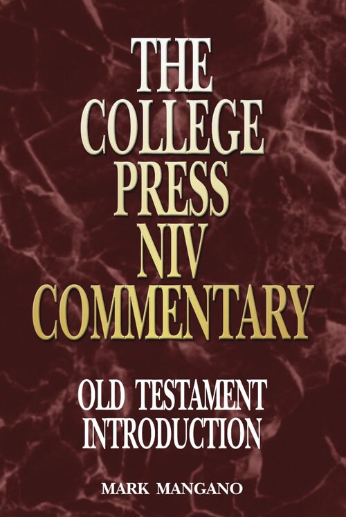 Old Testament Introduction (The College Press NIV Commentary | CPNIVC)