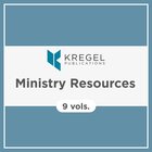 Kregel Ministry Resources (9 vols.)