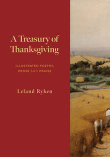 A Treasury of Thanksgiving: Illustrated Poetry, Prose, and Praise