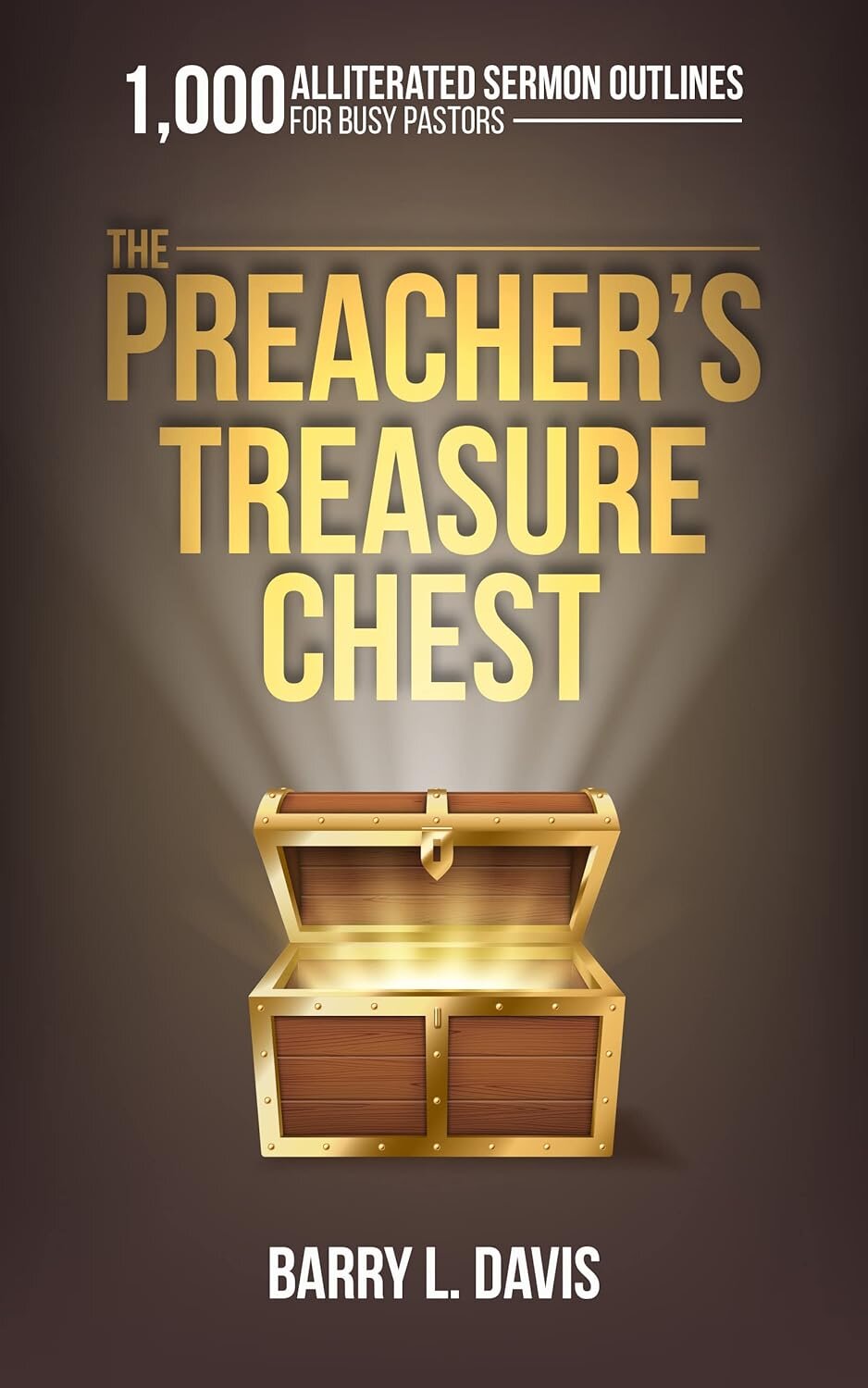 The Preacher’s Treasure Chest