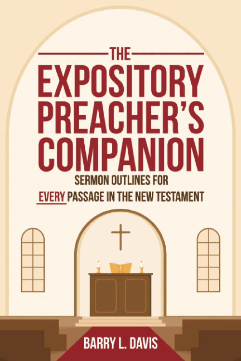 The Expository Preacher’s Companion