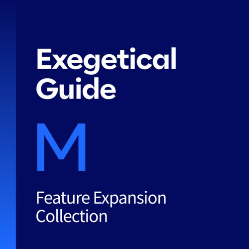 Exegetical Guide Feature Expansion, M
