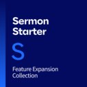 Sermon Starter Feature Expansion, S