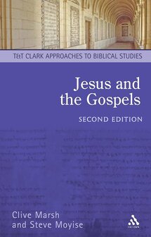 Jesus and the Gospels, Second Edition (The T&T Clark Approaches to Biblical Studies)
