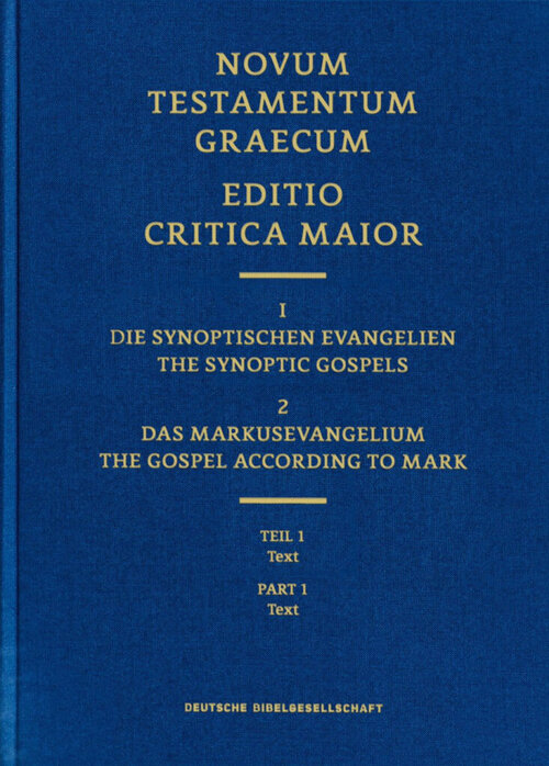 Markusevangelium: Text (Editio Critica Maior | ECM) (Band I/2.1)