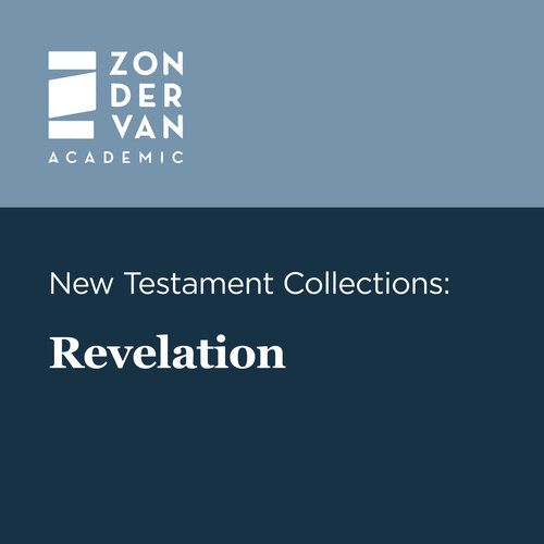 Zondervan Academic New Testament Collections: Revelation