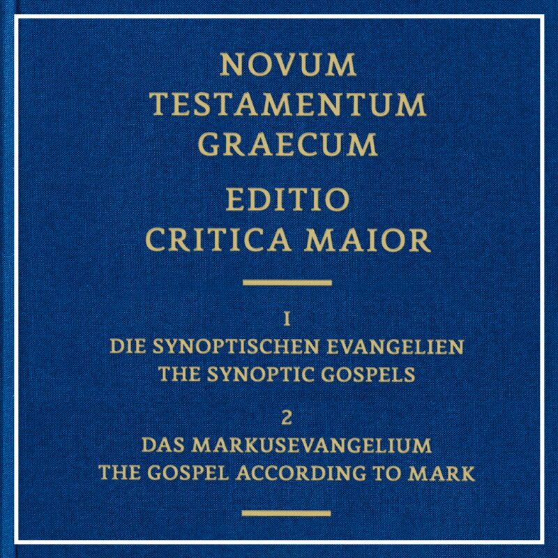 Markusevangelium: Gesamtband (Editio Critica Maior | ECM) (Band I/2)