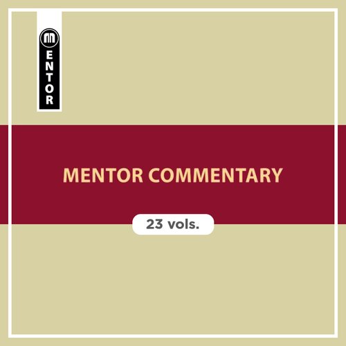 Mentor Commentary Series (23 vols.)    
