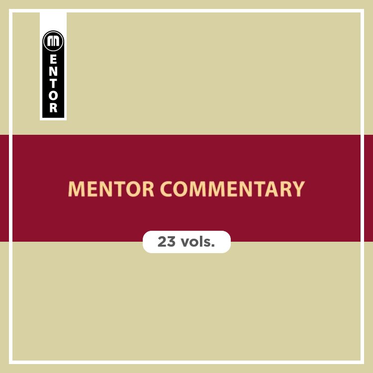 Mentor Commentary Series (23 vols.)