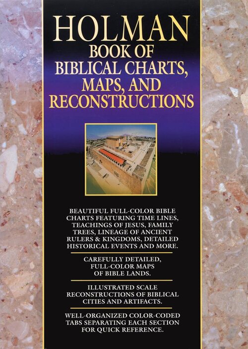 Holman Book of Biblical Charts, Maps, and Reconstructions