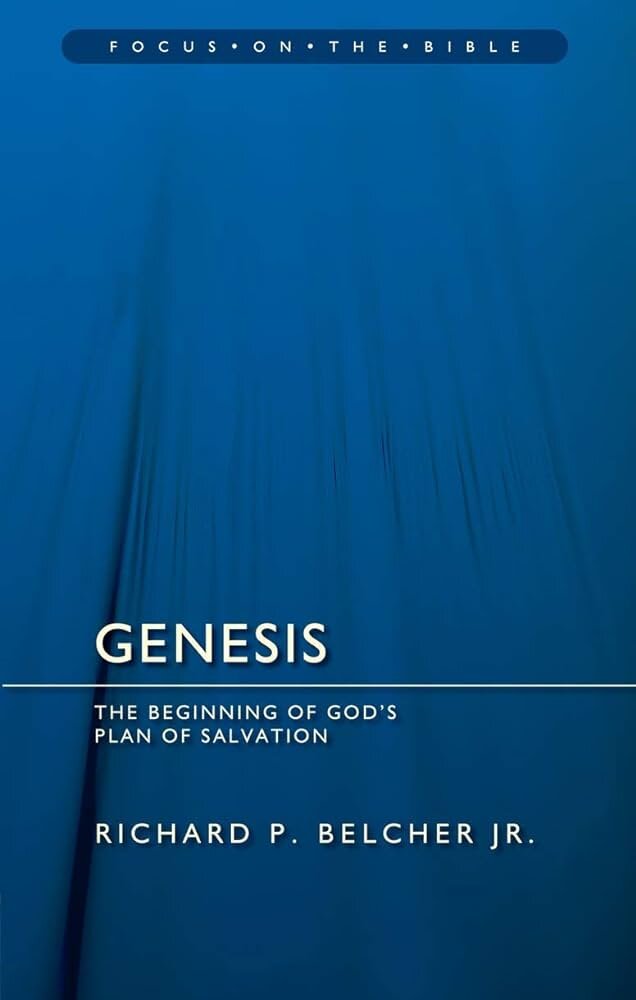 Genesis: The Beginning of God’s Plan of Salvation (Focus on the Bible | FB)