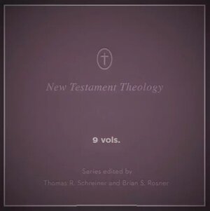 Crossway New Testament Theology Series (9 vols.)