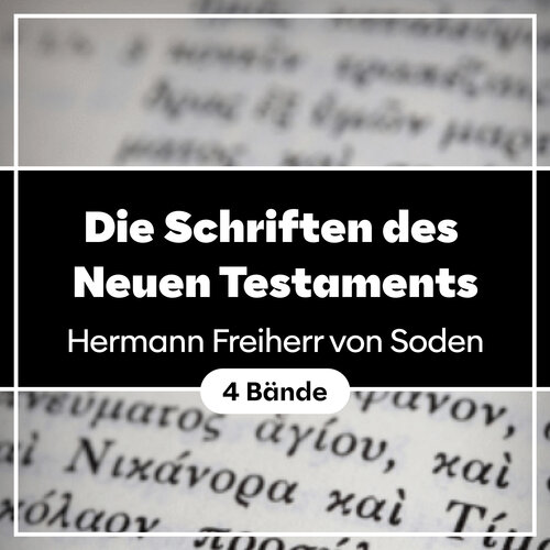 Von Soden Greek New Testament (4 vols.)