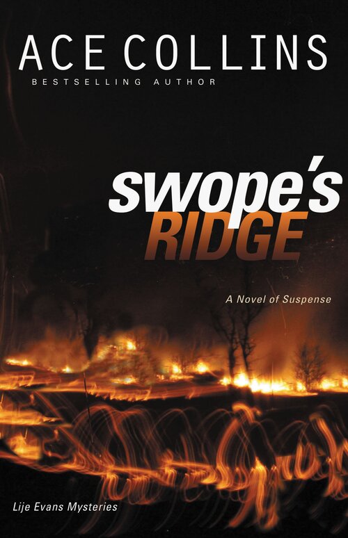 Swope's Ridge: Lije Evans Mysteries