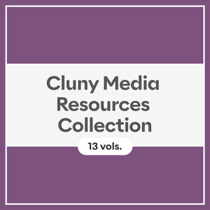 Cluny Media Resources Collection (13 vols.)