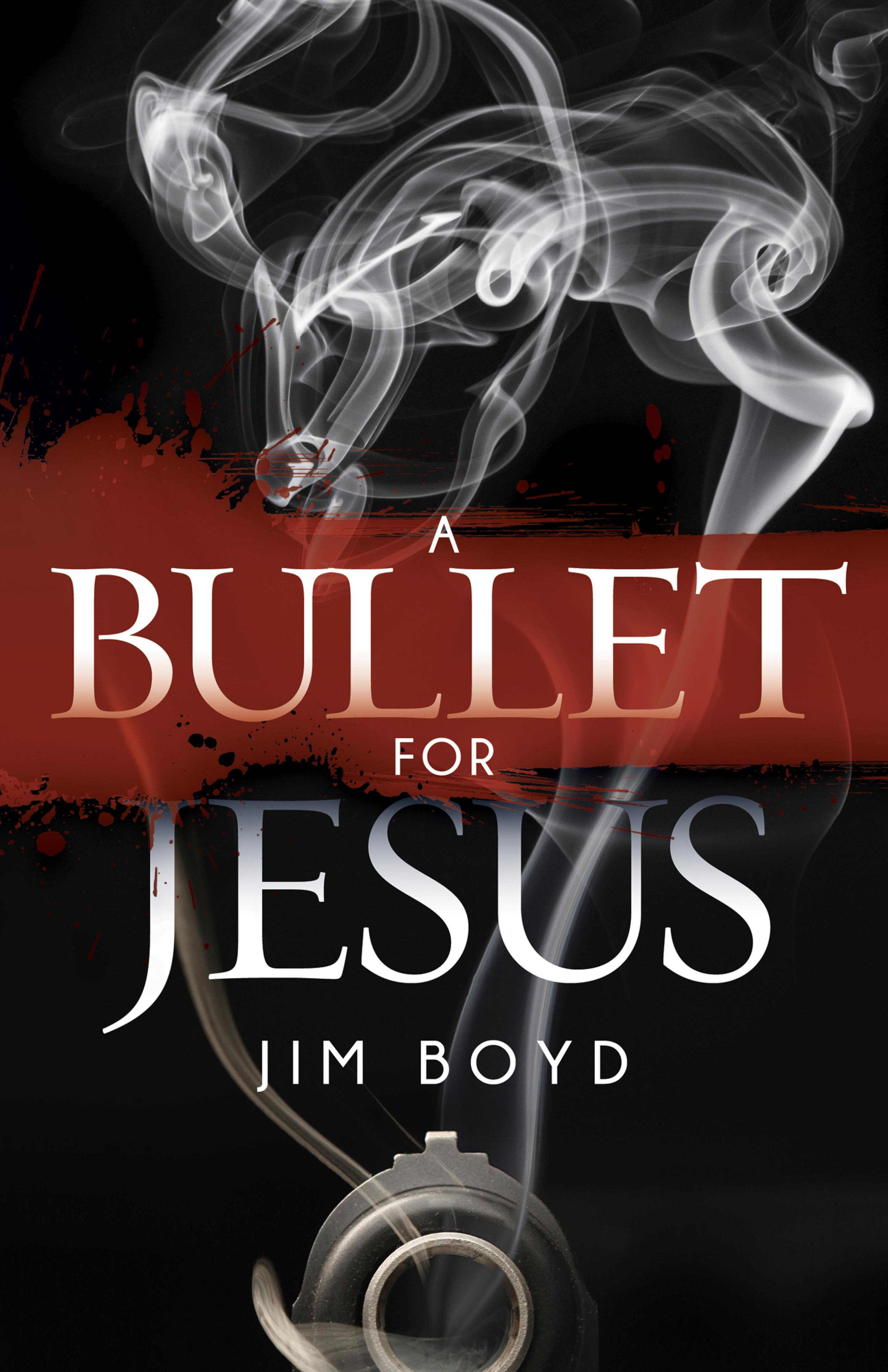 A Bullet for Jesus | Logos Bible Software