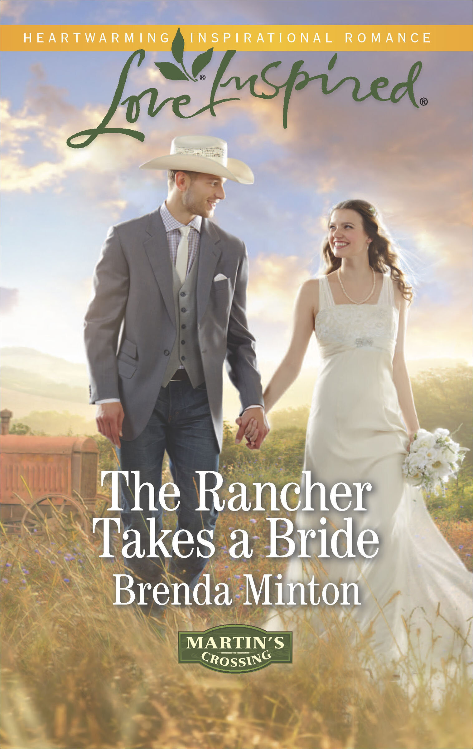 The Rancher Takes a Bride: Martin's Crossing