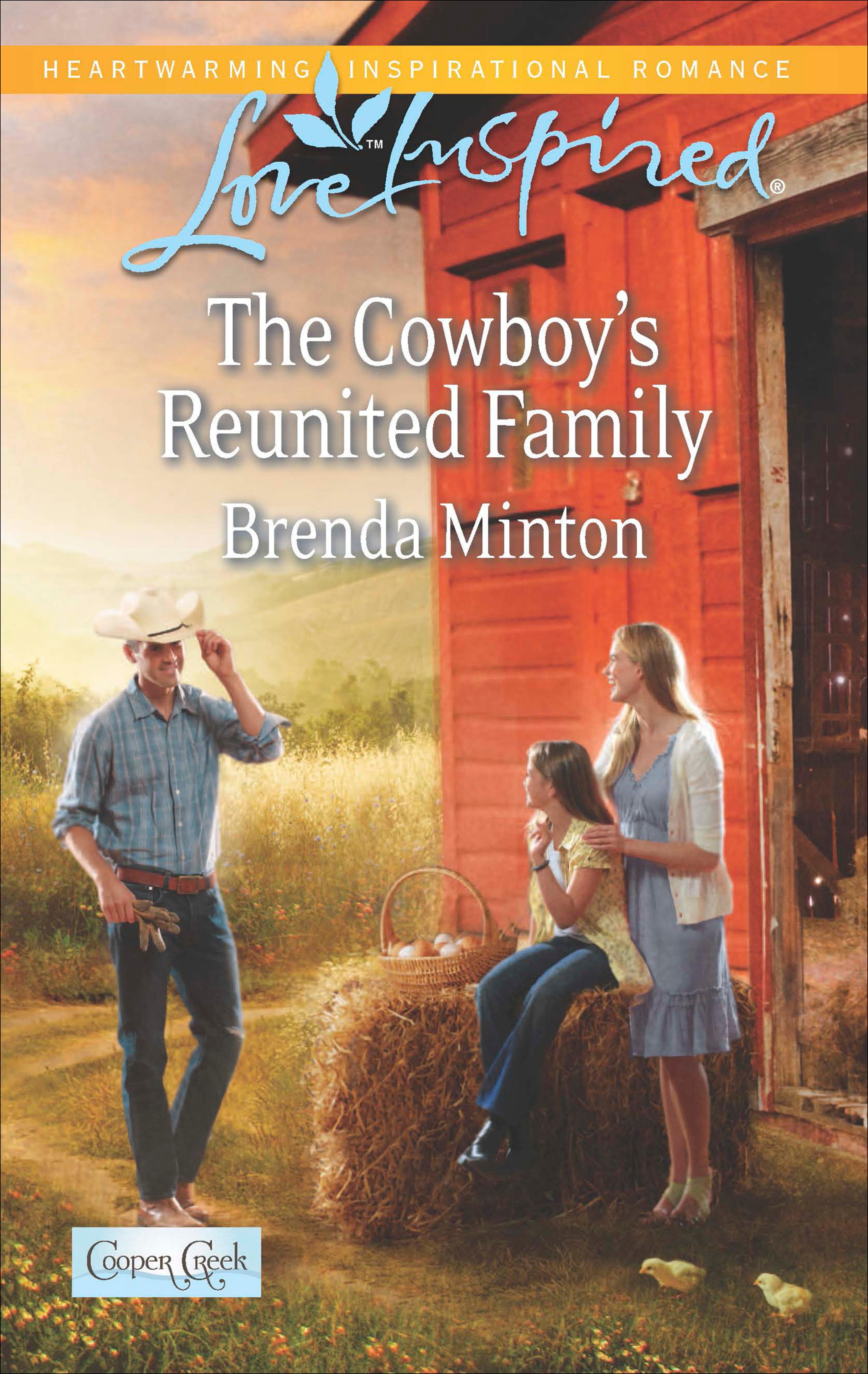 The Cowboy's Reunited Family: Cooper Creek