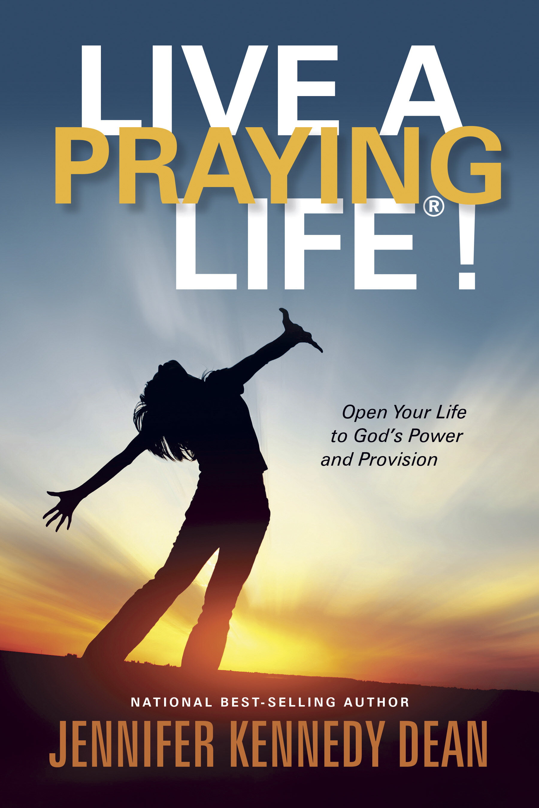 Live a Praying Life®